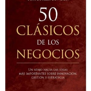 50 CLASICOS DE LOS NEGOCIOS