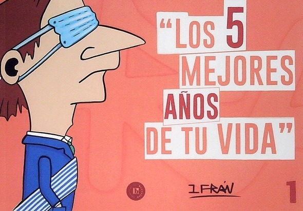 5 MEJORES AÑOS DE TU VIDA, LOS