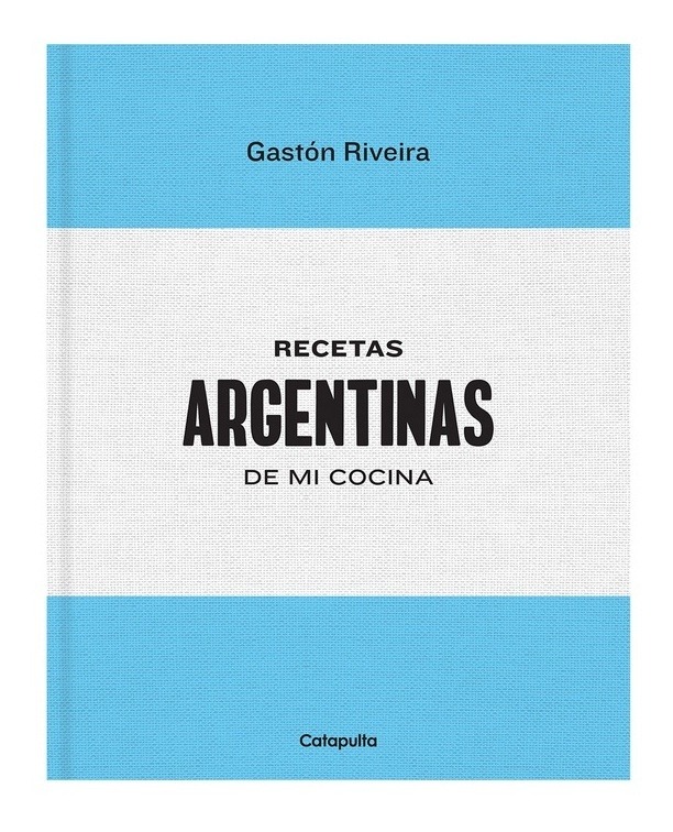 RECETAS ARGENTINAS DE MI COCINA