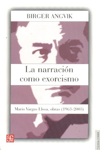 LA NARRACION COMO EXORCISMO
