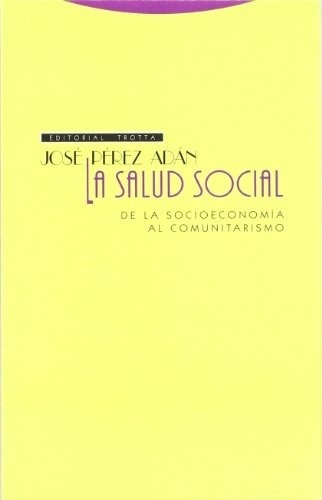 Salud social, La