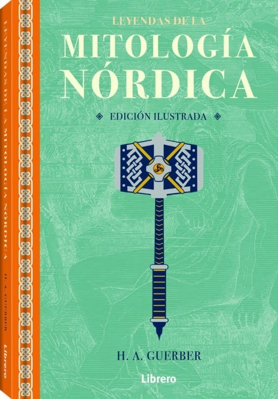 LEYENDAS DE LA MITOLOGÍA NÓRDICA