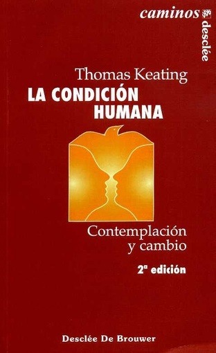 LA CONDICIÓN HUMANA (USADO +++)