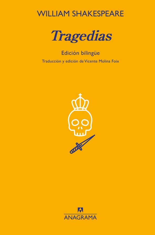 TRAGEDIA DE HAMLET, LA - LA TRGEDIA DEL REY LEAR. TRAGEDIAS