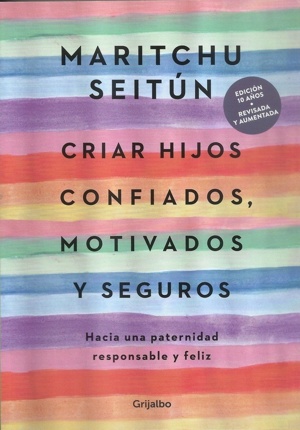 CRIAR HIJOS CONFIADOS, MOTIVADOS Y SEGUR