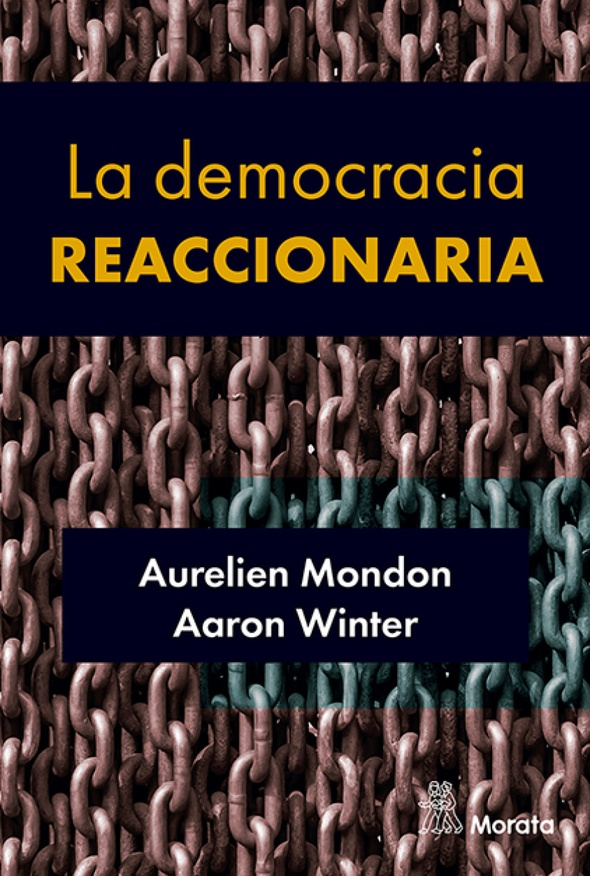 LA DEMOCRACIA REACCIONARIA