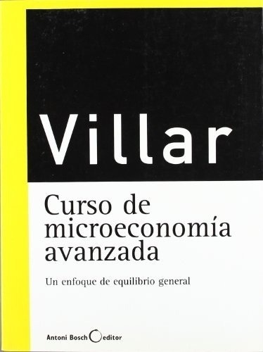 Curso de microeconomía avanzado *