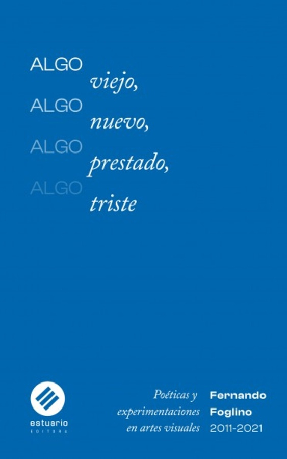 ALGO VIEJO, ALGO NUEVO, ALGO PRESTADO, ALGO TRISTE