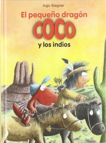 PEQUEÑO DRAGON COCO Y LOS INDIOS, EL