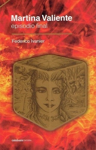 MARTINA VALIENTE. EPISODIO FINAL (Nuevo)