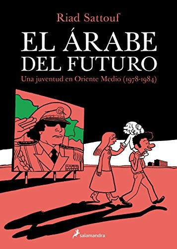 ARABE DEL FUTURO, EL (VOL. I)