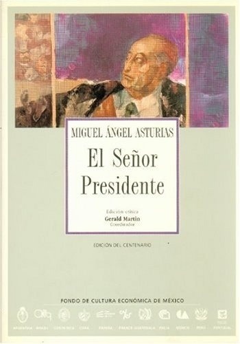 El señor Presidente