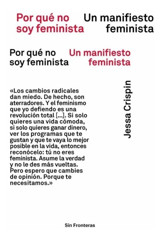 POR QUE NO SOY FEMINISTA