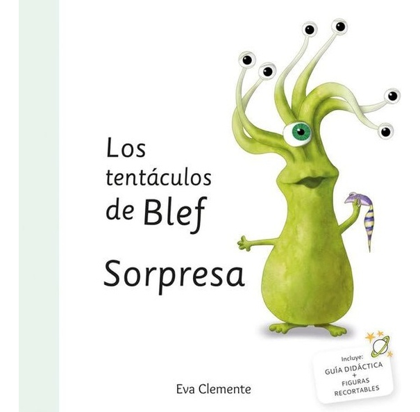 TENTACULOS DE BLEF, LOS. SORPRESA