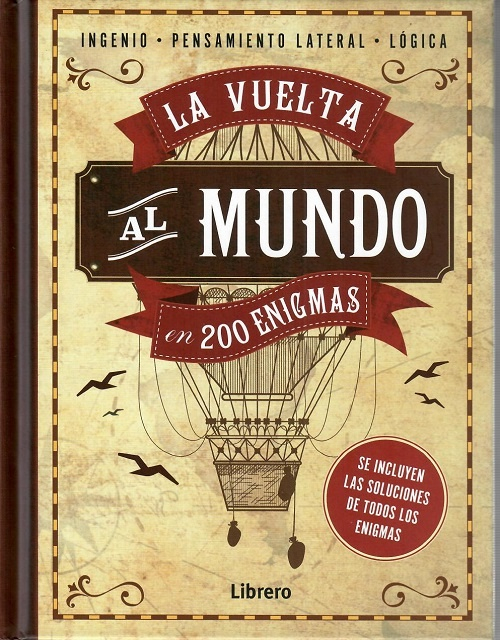 VUELTA AL MUNDO EN 200 ENIGMAS, LA
