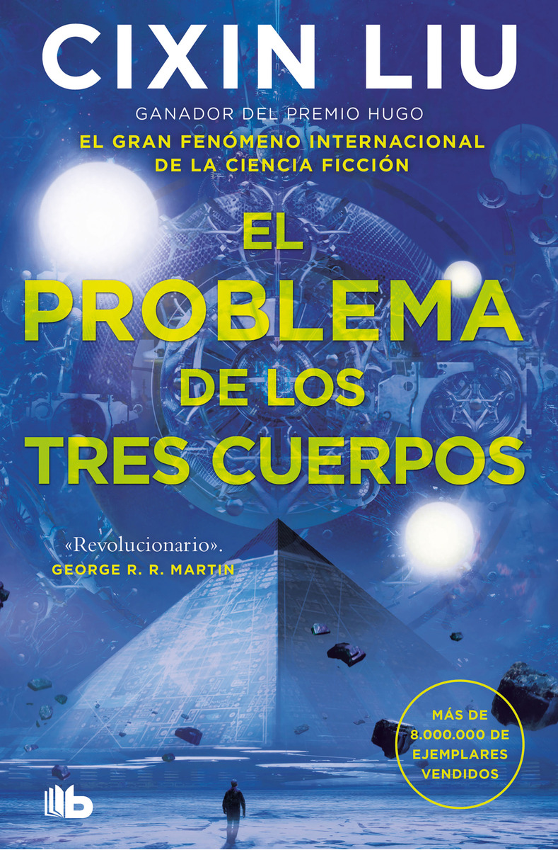 EL PROBLEMA DE LOS TRES CUERPOS (TRILOGIA DE LOS TRES CUERPO
