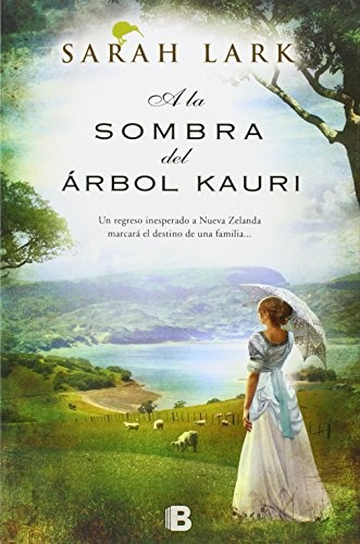 A LA SOMBRA DEL ARBOL KAURI