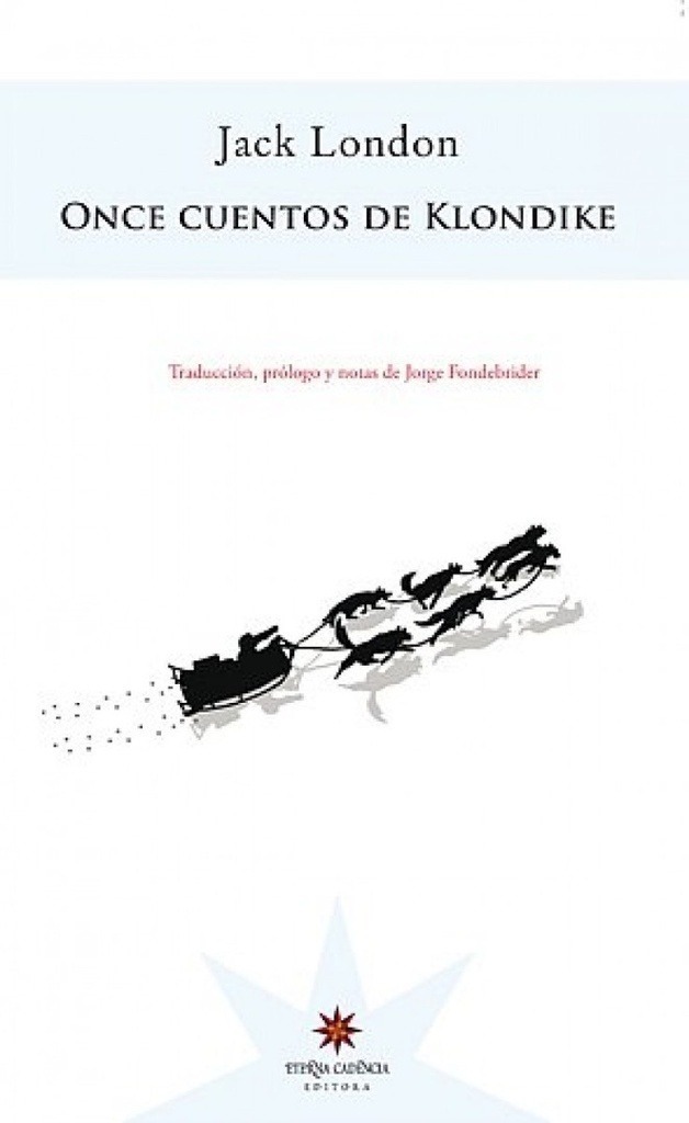 ONCE CUENTOS DE KLONDIKE (Nuevo)