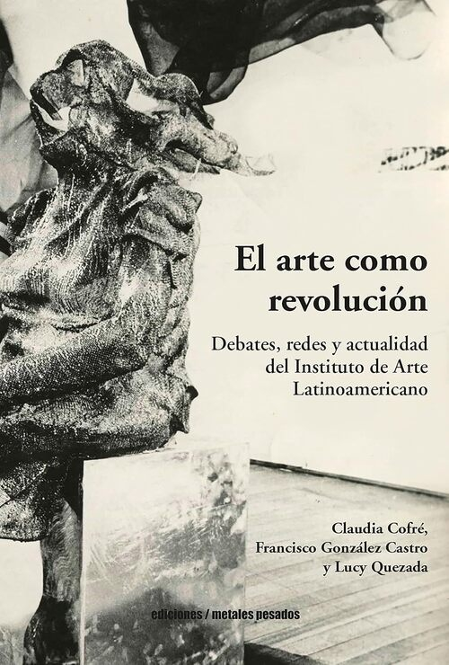ARTE COMO REVOLUCION, EL