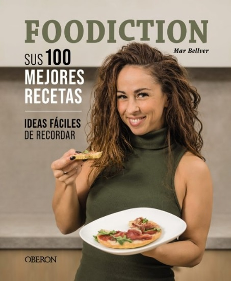 FOODICTION: SUS 100 MEJORES RECETAS