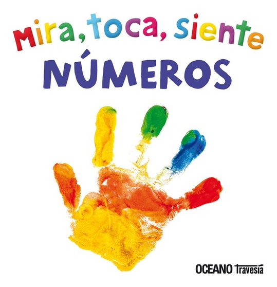 MIRA TOCA SIENTE NUMEROS