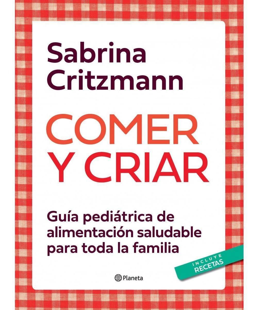 Comer y criar