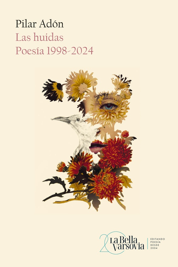HUIDAS, LAS. POESIA 1998-2024