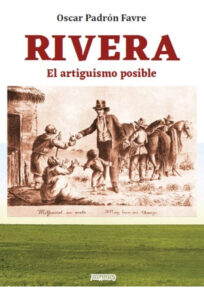 RIVERA EL ARTIGUISMO POSIBLE