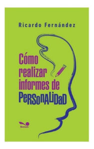 COMO REALIZAR INFORMES DE PERSONALIDAD