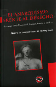ANARQUISMO FRENTE AL DERECHO, EL