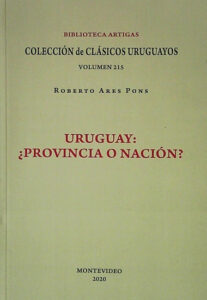 URUGUAY: ¿PROVINCIA O NACION?