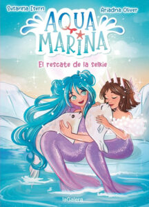 AQUA MARINA 05: EL RESCATE DE LA SELKIE
