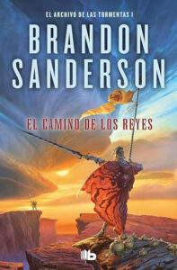ARCHIVO DE LAS TORMENTAS 01, EL: EL CAMINO DE LOS REYES