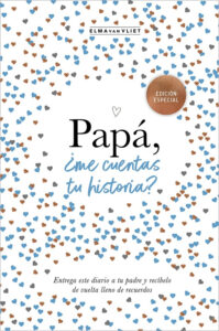 PAPA, ¿ME CUENTAS TU HISTORIA?