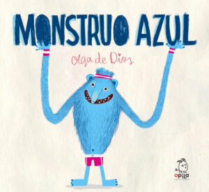 MONSTRUO AZUL (TAPA BLANDA) (Nuevo)